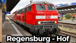 Dieselpower in Nordostbayern  4K Führerstandsmitfahrt Regensburg  Hof  Baureihe 218 – MTU4000 [upl. by Yrome]