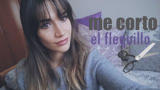 ¡Me corto el flequillo en casa [upl. by Yauqram]