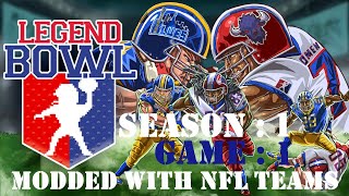 Legend Bowl Franchise Mode quot Season Onequot Modded with the NFL teams [upl. by Ney998]