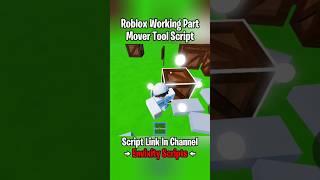 Roblox FE Parts Mover Script  roblox shorts robloxscript [upl. by Suoiradal]