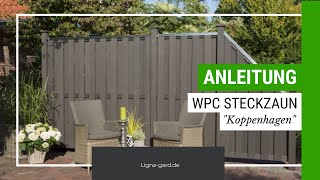 WPCZaun aufbauen Kopenhagen  Malmö  zum Aufschrauben  Ligna Gard [upl. by Ashlan]