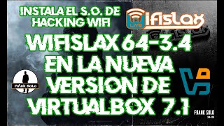 Instalación de Wifislax64 34 en VirtualBox v71 [upl. by Laamaj]