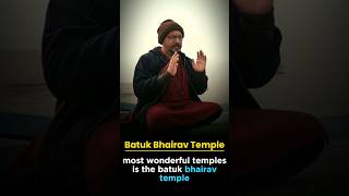 Batuk Bhairav Temple in Kashi is One of The Beautiful Bhairav Temple Explained by Rajarshi Nandy [upl. by Nhguavad]