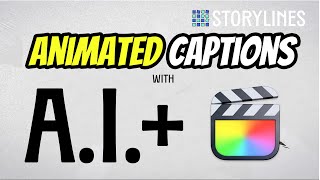 Animated Captions with AI  Final Cut Pro [upl. by Llewellyn950]