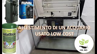 Allestimento di un acquario LOW COST [upl. by Farny]