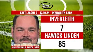 INVERLEITH v HAWICK LINDEN  EAST LEAGUE 3  POST MATCH REACTION  AIDEN FAIRBAIRN  121024 [upl. by Yob]