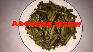 HOW TO COOK ADOBONG SITAW  HOW TO COOK GINISANG SITAW  ADOBONG SITAW RECIPE  TAUSUG  TAOSUG [upl. by Alessandro173]