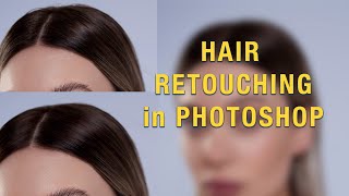 Hair Retouching Photoshop [upl. by Veronika25]