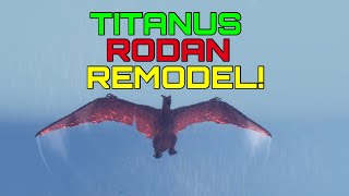 Kaiju Universe  TITANUS RODAN REMODEL [upl. by Anderegg]