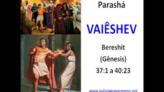 Parashá Vaiêshev  Judaísmo Nazareno [upl. by Lindie]