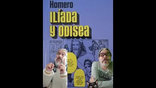 Ilíada y Odisea El Manga La Otra h 2021 Homero [upl. by Nawoj]