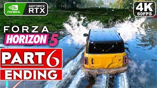 FORZA HORIZON 5 ENDING Gameplay Walkthrough Part 6 4K 60FPS RAY TRACING PC  No Commentary [upl. by Adoh]