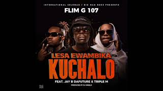 Flim G ft Jayb Dafuture amp Triple M Lesa Ewambika ku Chalo official Music Audio [upl. by Ahsiuqet]