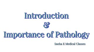 Introduction amp Importance of Pathology [upl. by Altheta]