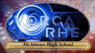 100 Not McAdams High School Band 2021  Vorca Rhe [upl. by Moberg]