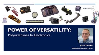 Battery Technology Webinar Power of Versatility Polyurethanes in Electronics [upl. by Jason278]