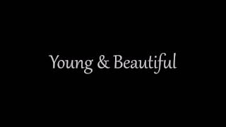 Young amp Beautiful Piano VersionSlowed Down [upl. by Rick]