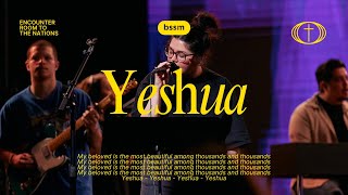 Yeshua  Spontaneous  BSSM Encounter Room For The Nations [upl. by Kacey]