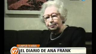 Visión Siete El diario de Ana Frank a 70 años [upl. by Elsie]