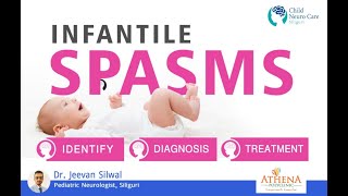 INFANTILE SPASMS SYMPTOMS DIAGNOSIS AND TREATMENT [upl. by Delilah]