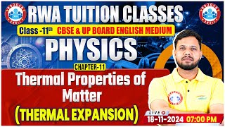 Class 11 Physics Chapter 11 Thermal Properties of Matter  Thermal Expansion  11th Physics By RWA [upl. by Blen]