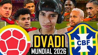 La SELECCION COLOMBIA Ganará El MUNDIAL 2026 En El DVADI  Dvadi [upl. by Guise819]