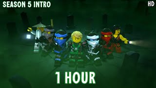 Ninjago Season 5 Intro 1 Hour [upl. by Agnew]