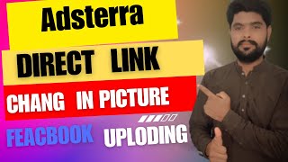 Adsterra direct link change in picture Adsterra clickable image [upl. by Petronella737]