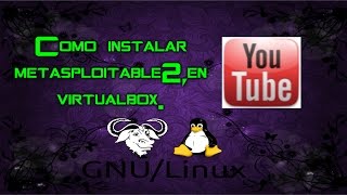 Como instalar y configurarmetasploitable 2 en virtualbox [upl. by Wachter]