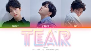 BTS 방탄소년단 Outro Tear Color Coded Lyrics HanRomEng [upl. by Analla]