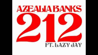 Azealia Banks Ft Lazy Jay  212 Lucifuck Mix [upl. by Ann79]