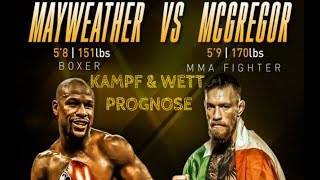 Mayweather vs McGregor  Kampf amp Wett  PROGNOSE Preview auf Deutsch [upl. by Martelle]