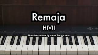 Remaja  HIVI  Piano Karaoke by Andre Panggabean [upl. by Ari]