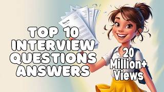 Top 10 Interview Questions and Answers English [upl. by Kurman]