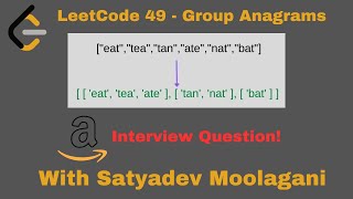 LeetCode 49  Group Anagrams  Hash Map  Array  Sorting  2 Solutions [upl. by Oigres112]