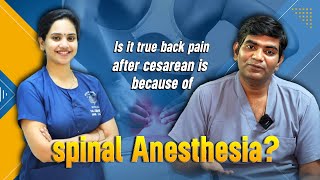 BACK PAIN AFTER CESAREAN SPINAL ANAESTHESIA MYTH or FACT… BY DrGitanjali amp DrLesley Linus [upl. by Ardnuas]