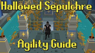 OSRS Hallowed Sepulchre Agility Training Guide 500k gp hour [upl. by Sybil]