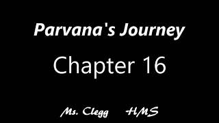 Parvanas Journey Chapter 16 [upl. by Assenay]