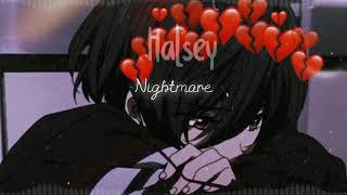 NightmareHalseySLOWED [upl. by Ihteerp]