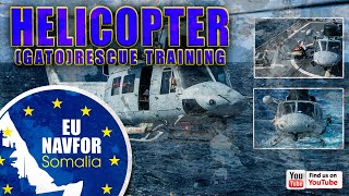 Operation ATALANTA  Helicopter GATO Rescue Training [upl. by Gregg248]