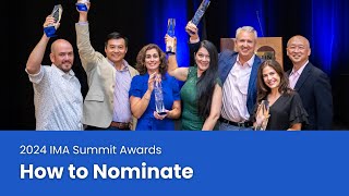 2024 IMA Summit Awards How to Nominate [upl. by Natsyrt663]