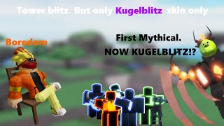 Beating Hard mode using Kugeblitz skin only Tower Blitz [upl. by Cardew]