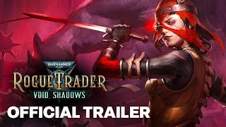 Warhammer 40000 Rogue Trader  Official Void Shadows DLC Teaser Trailer  Skulls 2024 [upl. by Hoyt135]