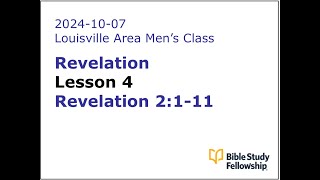 BSF Lecture Revelation Lesson 4 Revelation 2111  20241007 [upl. by Ketchan]