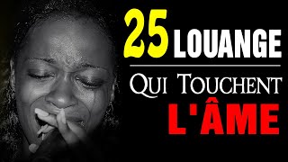 Top 25 Chant dAdoration et Louange Chrétienne Qui Touchent Lâme ♫ Meilleur Chants dÉglise 2021 [upl. by Ydok]