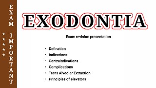 EXODONTIA LECTURE  Exodontia  TOOTH EXTRACTION  Oral Surgery Lecture  Dr Vijay Kumar [upl. by Root]