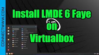 How to install LMDE 6 Faye on VirtualBox  Linux Mint Debian Edition [upl. by Edwina864]