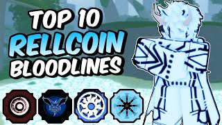 Top 10 BEST RELLCoin Bloodlines in Shindo Life [upl. by Nnagrom476]