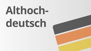 Das Althochdeutsche  Deutsch  Sprache und Kommunikation [upl. by Siri]