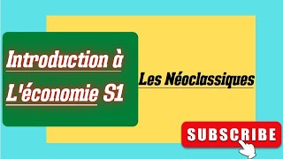 Introduction à léconomie partie 8 Les Néoclassiques [upl. by Aura440]